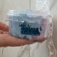 Load image into Gallery viewer, Im a SAVAGE Whipped Soap